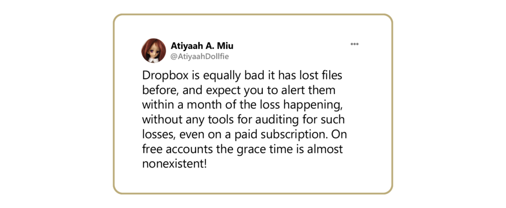 a tweet about Dropbox losing a customer's files.